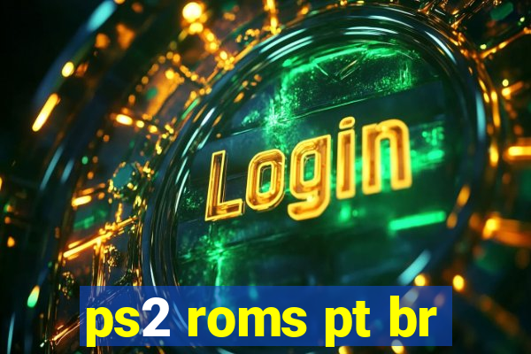 ps2 roms pt br